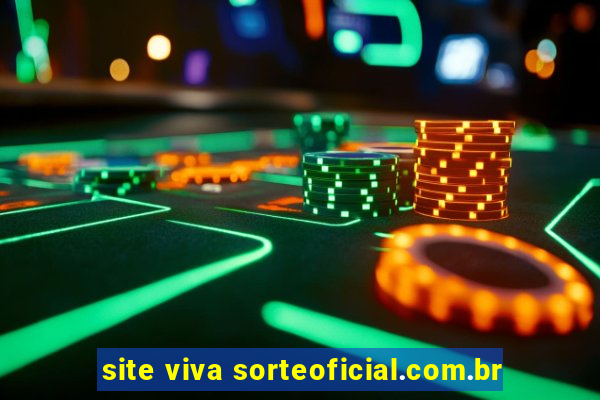 site viva sorteoficial.com.br